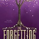 Scholastic Press The Forgetting 01