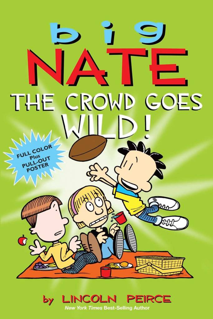 Big Nate: The Crowd Goes Wild!