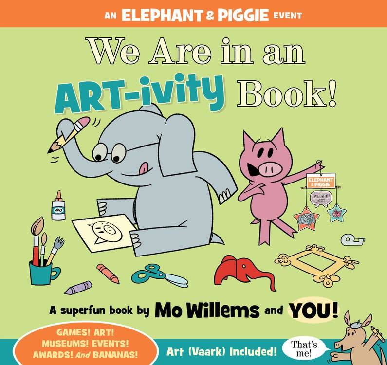 Disney-Hyperion Elephant & Piggie: We Are in an ART-ivity Book!