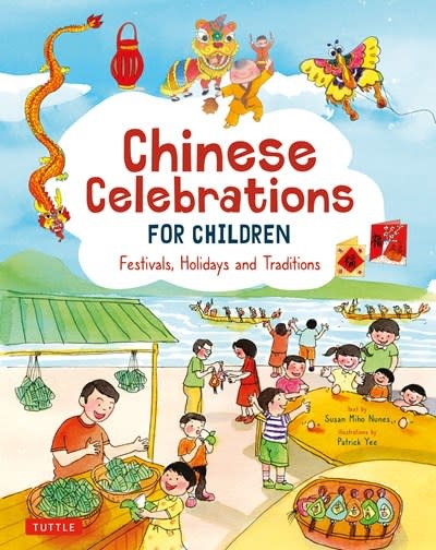 Tuttle Publishing Chinese Celebrations for Children