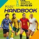 Welbeck Children's FIFA Women's World Cup Australia/New Zealand 2023: Kid's Handbook