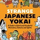 Tuttle Publishing Strange Japanese Yokai