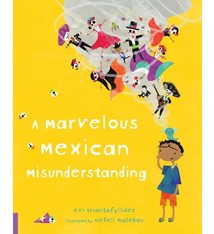 A Marvelous Mexican Misunderstanding