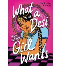 Scholastic Press What a Desi Girl Wants