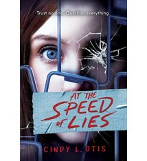 Scholastic Press At the Speed of Lies