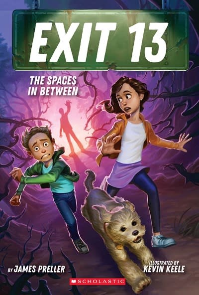 Scholastic Inc. The Spaces In Between (Exit 13, Book 2)