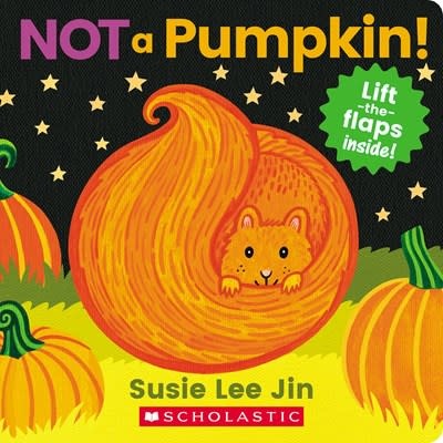 Cartwheel Books Not a Pumpkin! (A Lift-the-Flap Book)