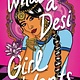 Scholastic Press What a Desi Girl Wants