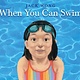 Orchard Books When You Can Swim