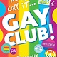 Scholastic Press Gay Club!
