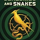 Scholastic Press The Ballad of Songbirds and Snakes (A Hunger Games Novel)