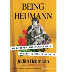 Being Heumann: An Unrepentant Memoir of a Disability Rights Activist