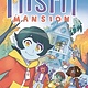 Atheneum Books for Young Readers Misfit Mansion