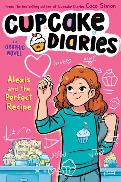 Simon Spotlight Alexis and the Perfect Recipe (The Graphic Novel)