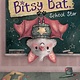 Simon & Schuster/Paula Wiseman Books Bitsy Bat, School Star