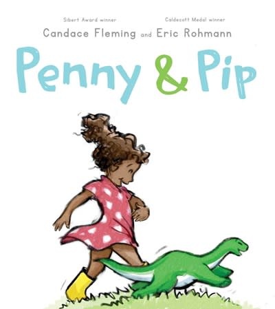 Atheneum/Caitlyn Dlouhy Books Penny & Pip