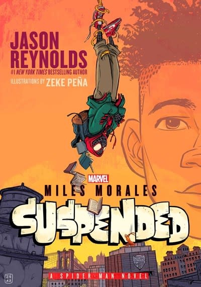 Atheneum/Caitlyn Dlouhy Books Miles Morales Suspended