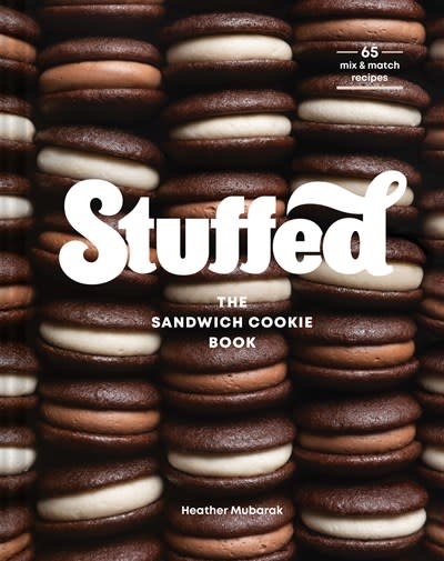 Chronicle Books Stuffed: The Sandwich Cookie Book