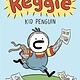 Reggie: Kid Penguin (Paperback)