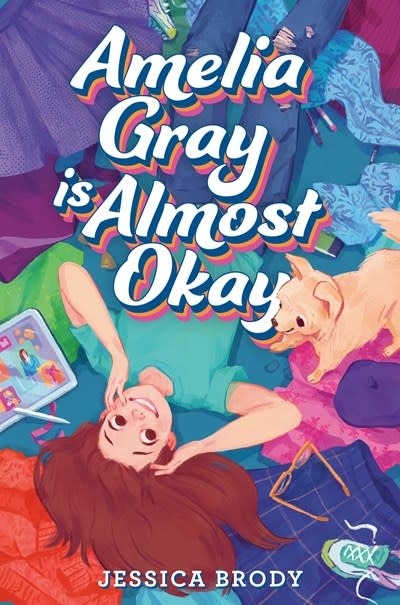 Delacorte Press Amelia Gray Is Almost Okay