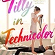 Wednesday Books Tilly in Technicolor