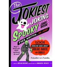 Castle Point Books The Jokiest Joking Spooky Joke Book Ever Written . . . No Joke