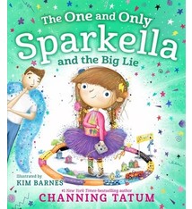 Feiwel & Friends The One and Only Sparkella and the Big Lie