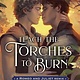 Feiwel & Friends Teach the Torches to Burn: A Romeo & Juliet Remix