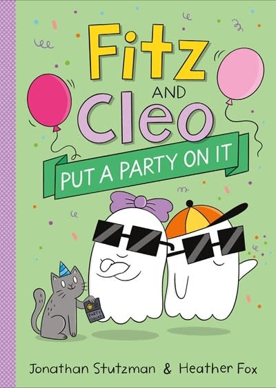 Henry Holt and Co. (BYR) Fitz and Cleo Put a Party on It