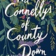 Celadon Books The Connellys of County Down