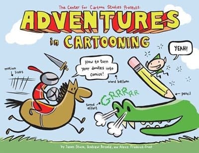 First Second Adventures in Cartooning