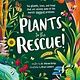 Plants to the Rescue!