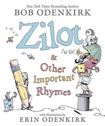 Little, Brown Books for Young Readers Zilot & Other Important Rhymes