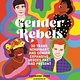 Running Press Kids Gender Rebels