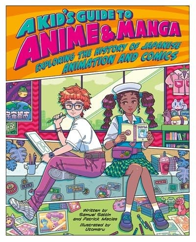 Running Press Kids A Kid's Guide to Anime & Manga