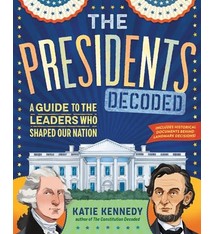 Workman Publishing Company The Presidents Decoded