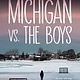 Kids Can Press Michigan vs. the Boys