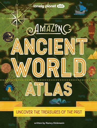 Lonely Planet Lonely Planet Kids Amazing Ancient World Atlas 1 1