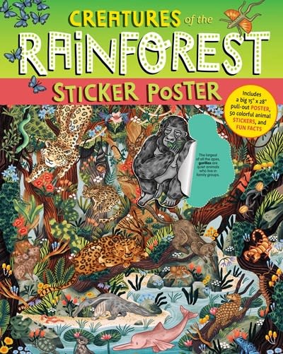 Storey Publishing, LLC Creatures of the Rainforest Sticker Poster