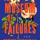 Algonquin Books The Museum of Failures