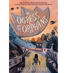 Algonquin Young Readers The Ogress and the Orphans