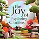 Lonely Planet Lonely Planet The Joy of Exploring Gardens 1