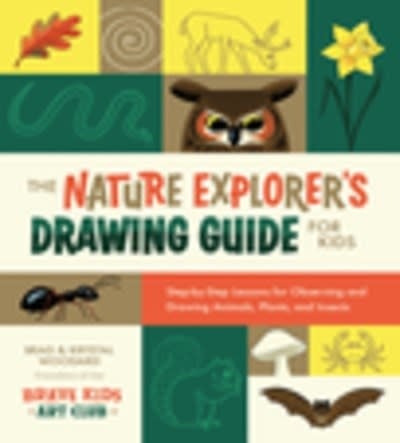 Rocky Nook The Nature Explorer's Drawing Guide for Kids