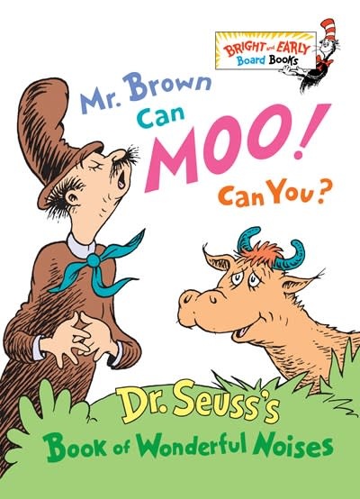 Bright & Early: Mr. Brown Can Moo! Can You?