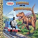 Thomas & Friends: Thomas and the Dinosaur (Little Golden Book)