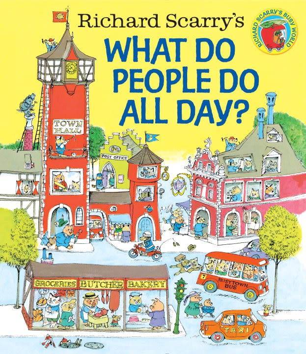 Richard Scarry: What Do People Do All Day?