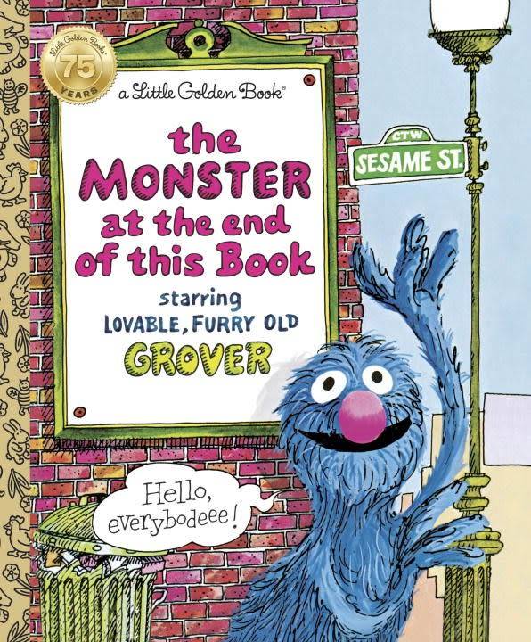 Sesame Street: The Monster at the End of This Book  (Little Golden Book)