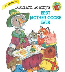 Golden Books Richard Scarry Best Mother Goose Ever