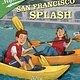 Ballpark Mysteries #7 The San Francisco Splash