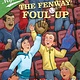 Ballpark Mysteries #1 The Fenway Foul-Up